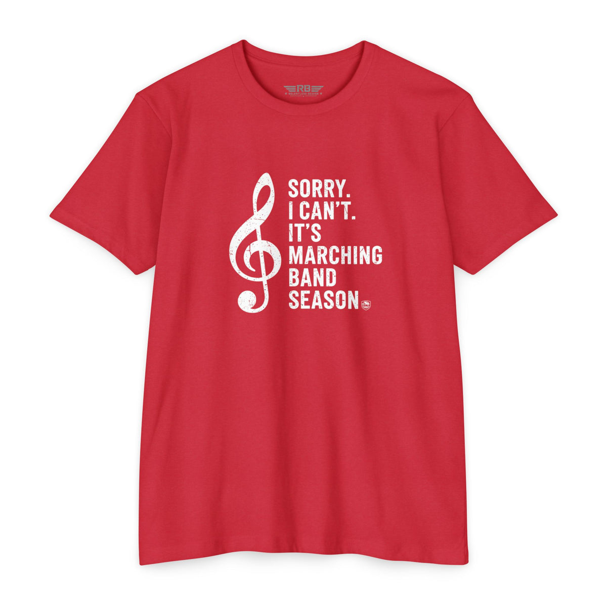 Sorry I Can't Marching Band T-Shirt