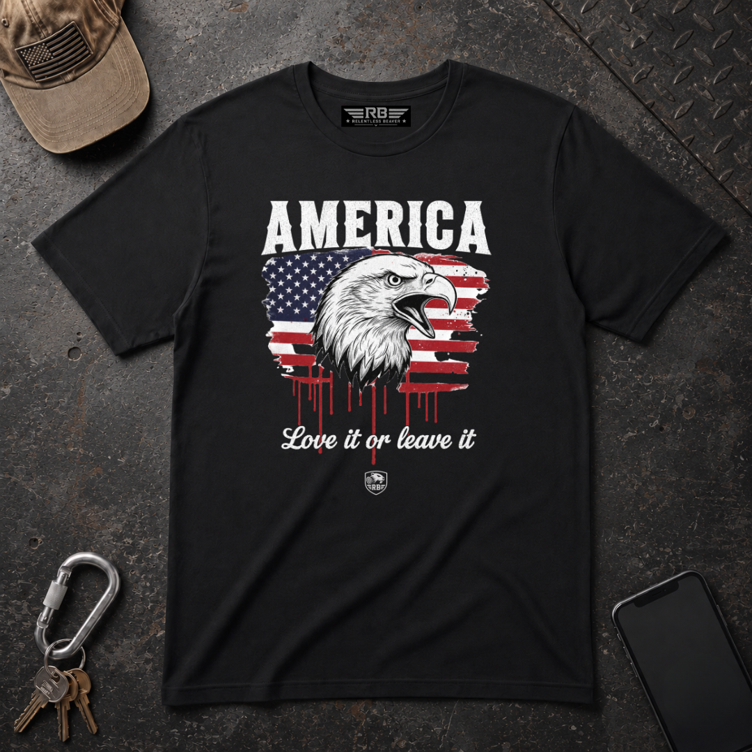 America Love it or Leave it T-Shirt