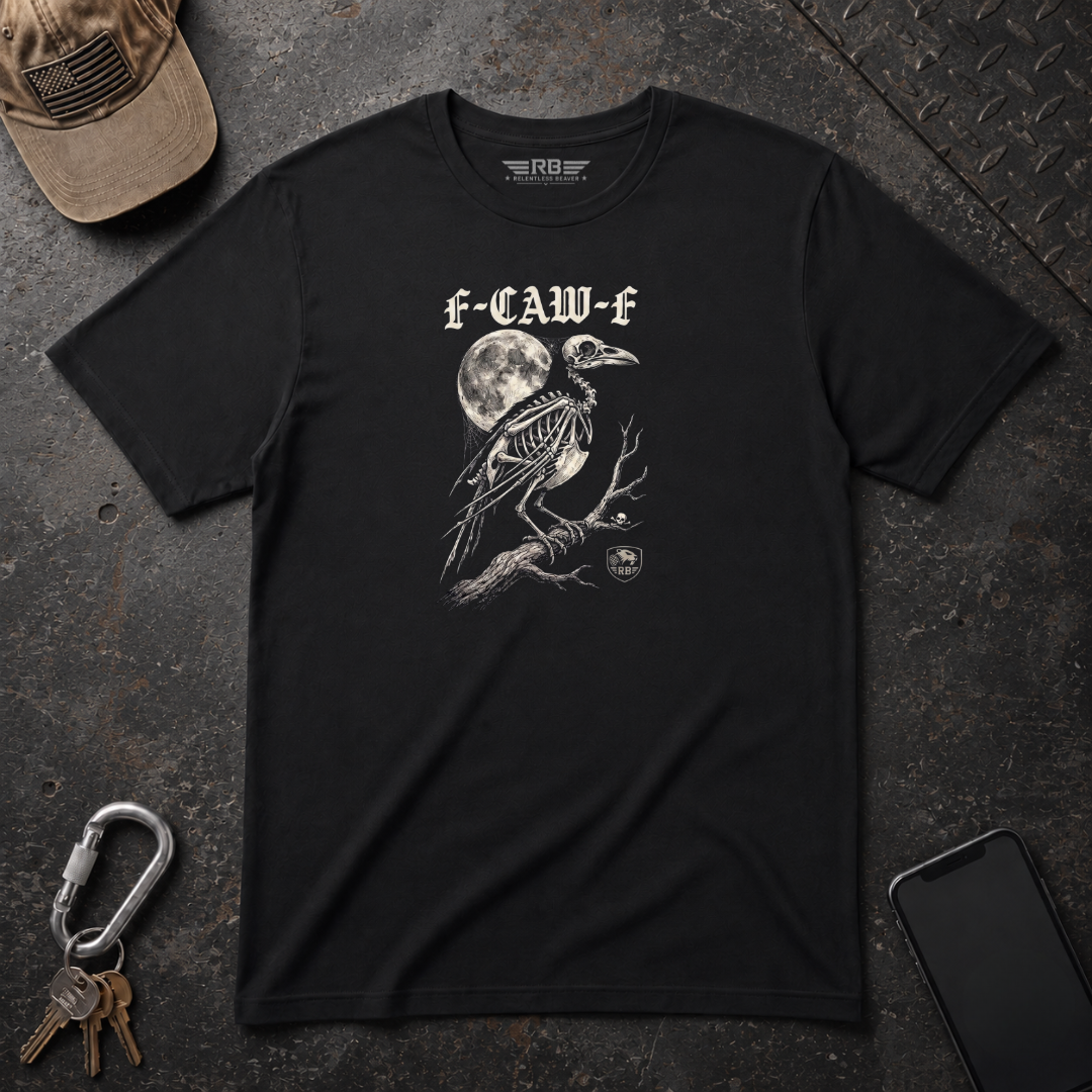 F-CAW-F T-Shirt