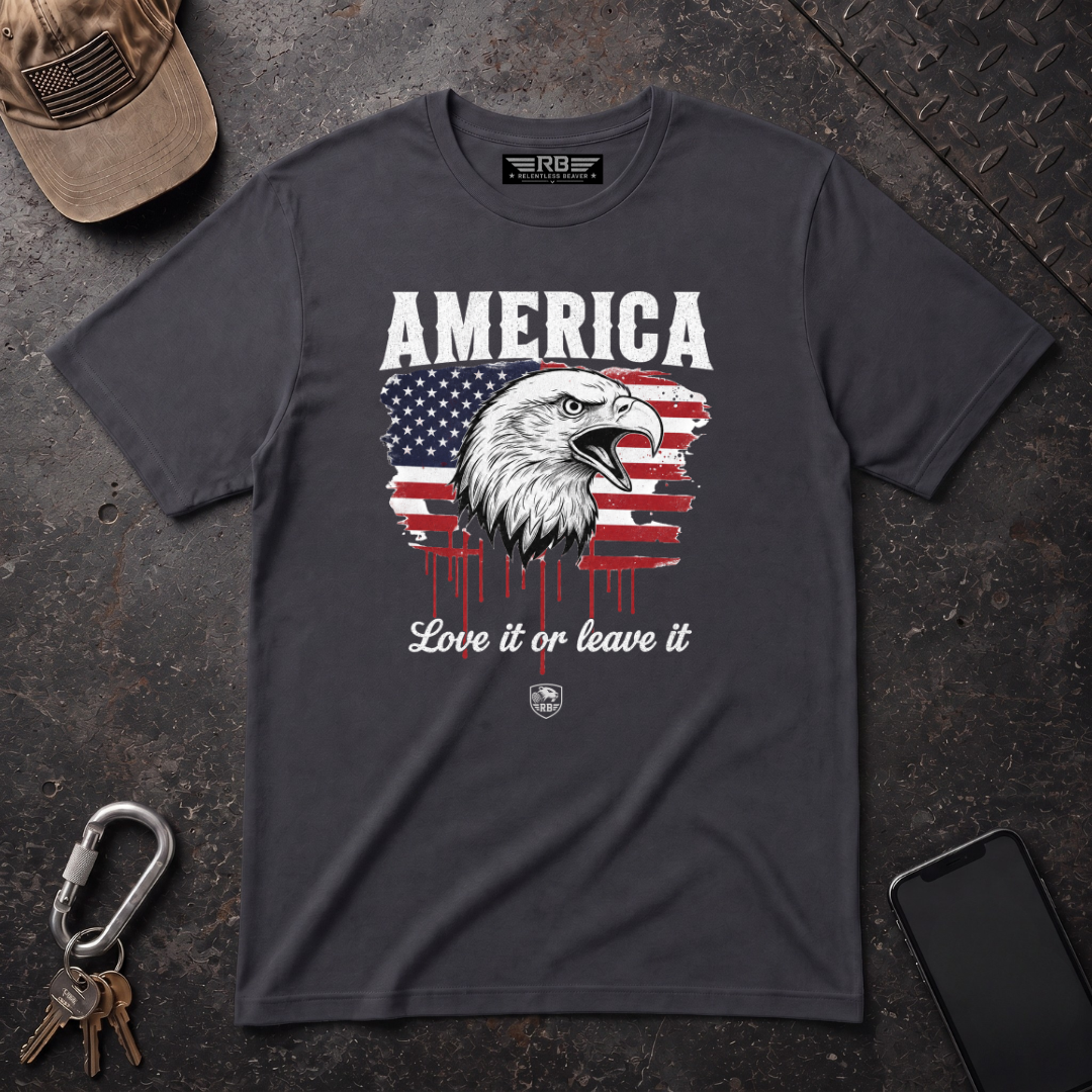 America Love it or Leave it T-Shirt
