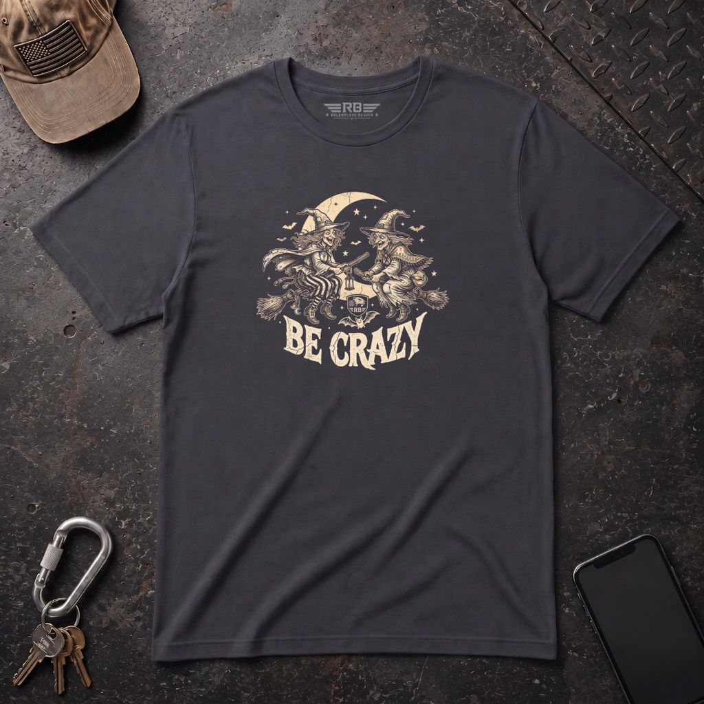 Witches Be Crazy T-Shirt