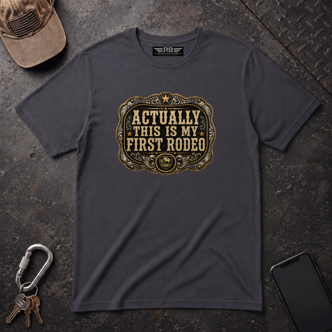 Actually My First Rodeo T-Shirt