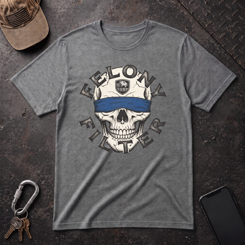 Felony Filter T-Shirt