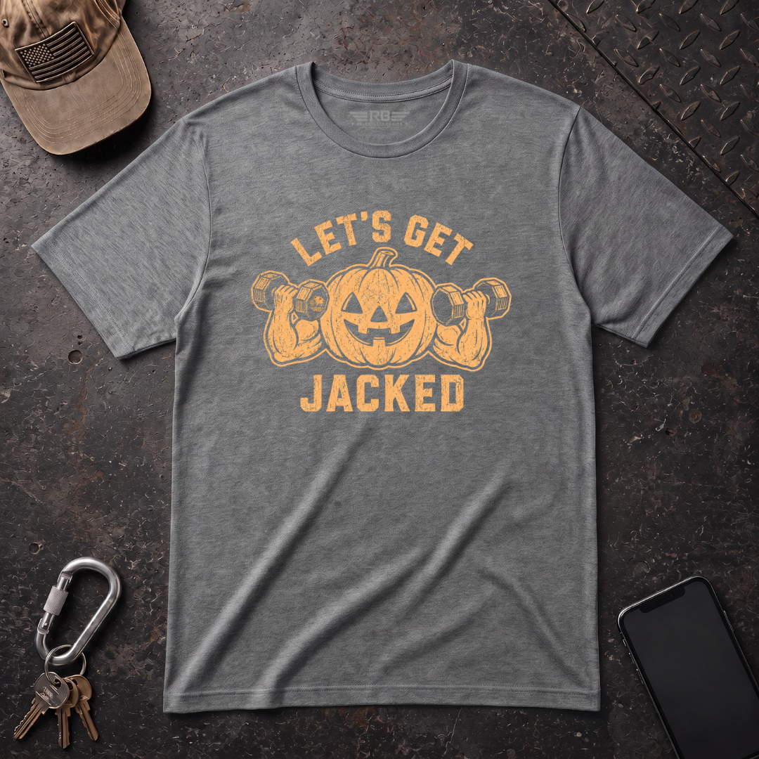 Let's Get Jacked T-Shirt