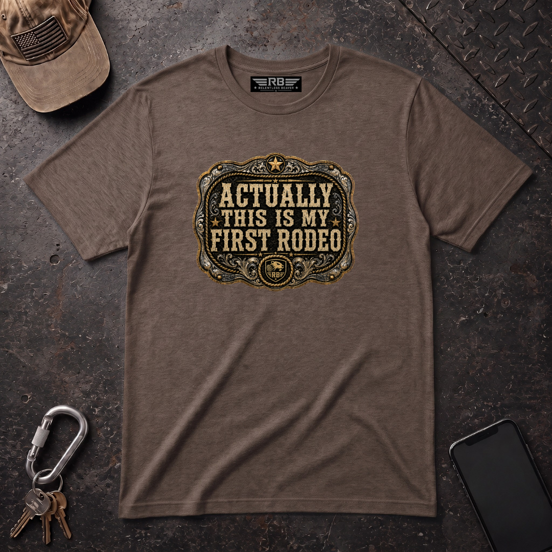 Actually My First Rodeo T-Shirt