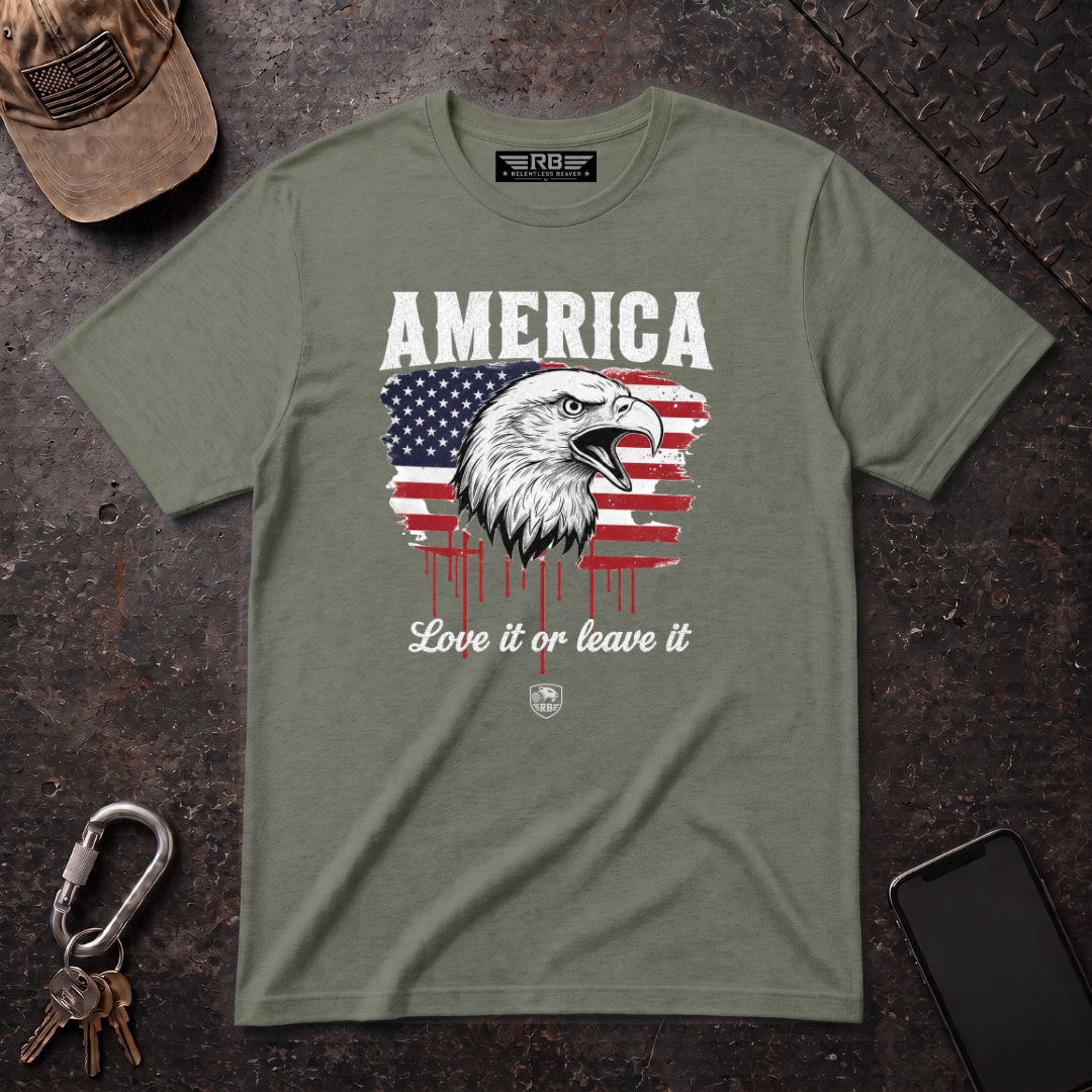 America Love it or Leave it T-Shirt