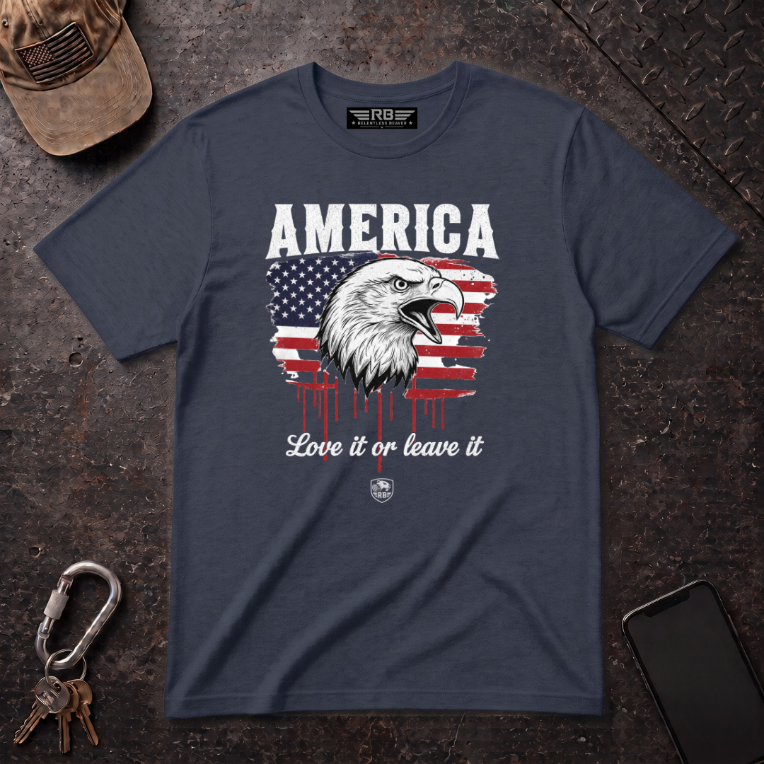 America Love it or Leave it T-Shirt