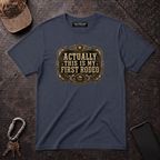Actually My First Rodeo T-Shirt