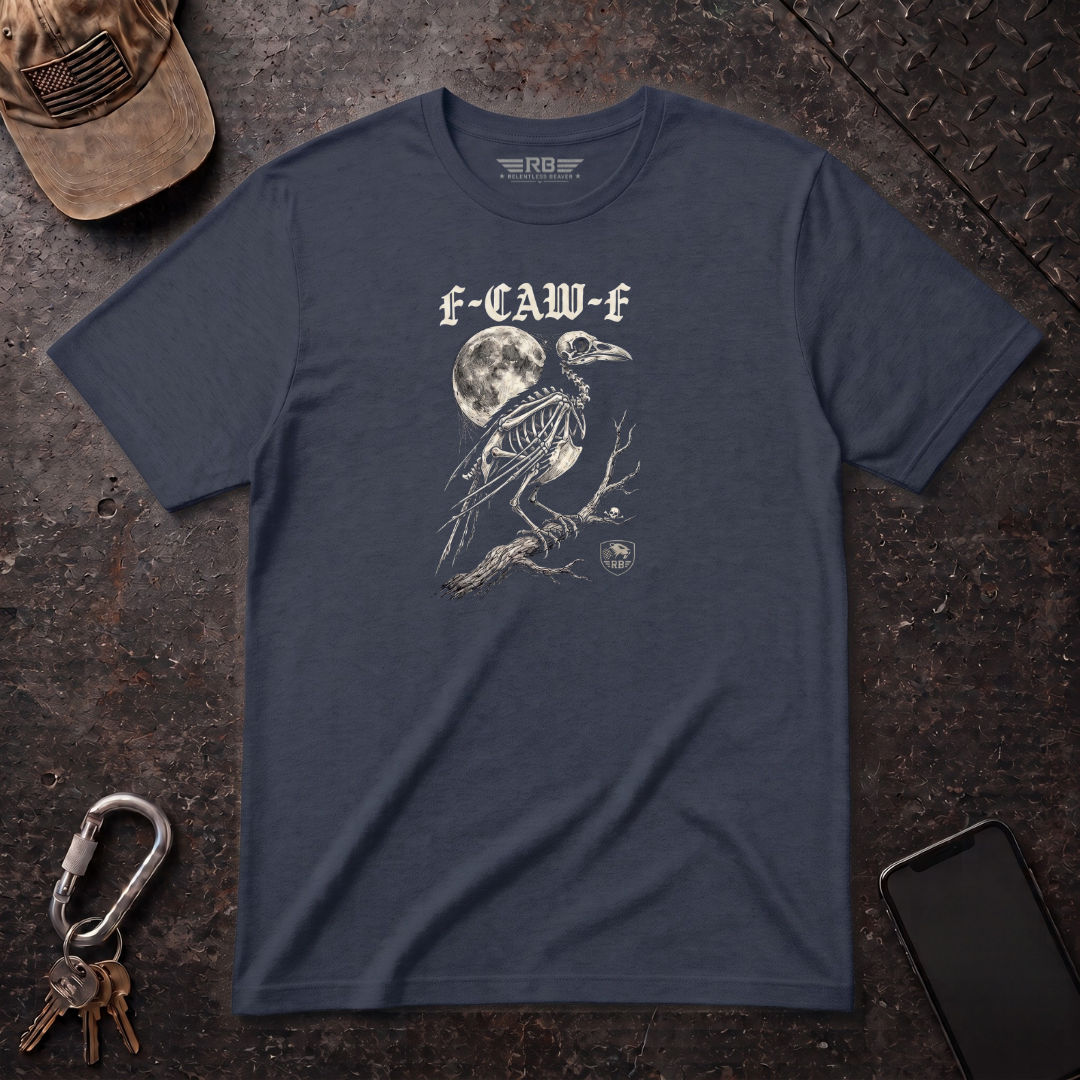F-CAW-F T-Shirt