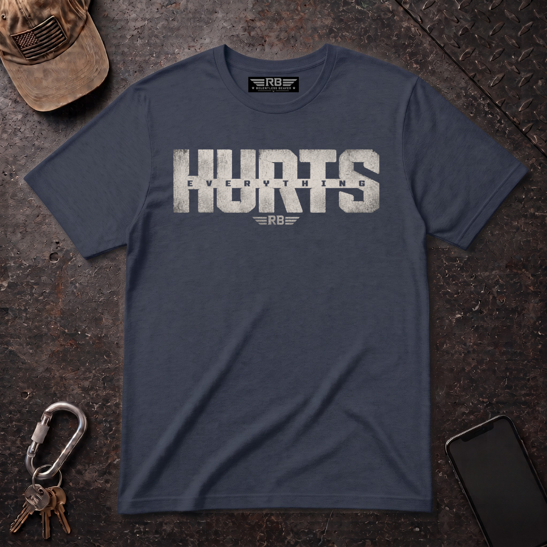 Everything Hurts T-Shirt