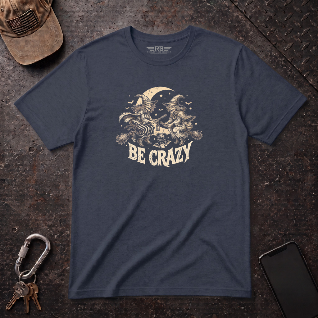 Witches Be Crazy T-Shirt