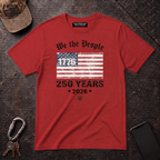 We the People 1776 250 Years T-Shirt