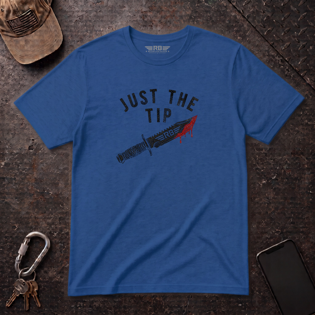 Just The Tip T-shirt