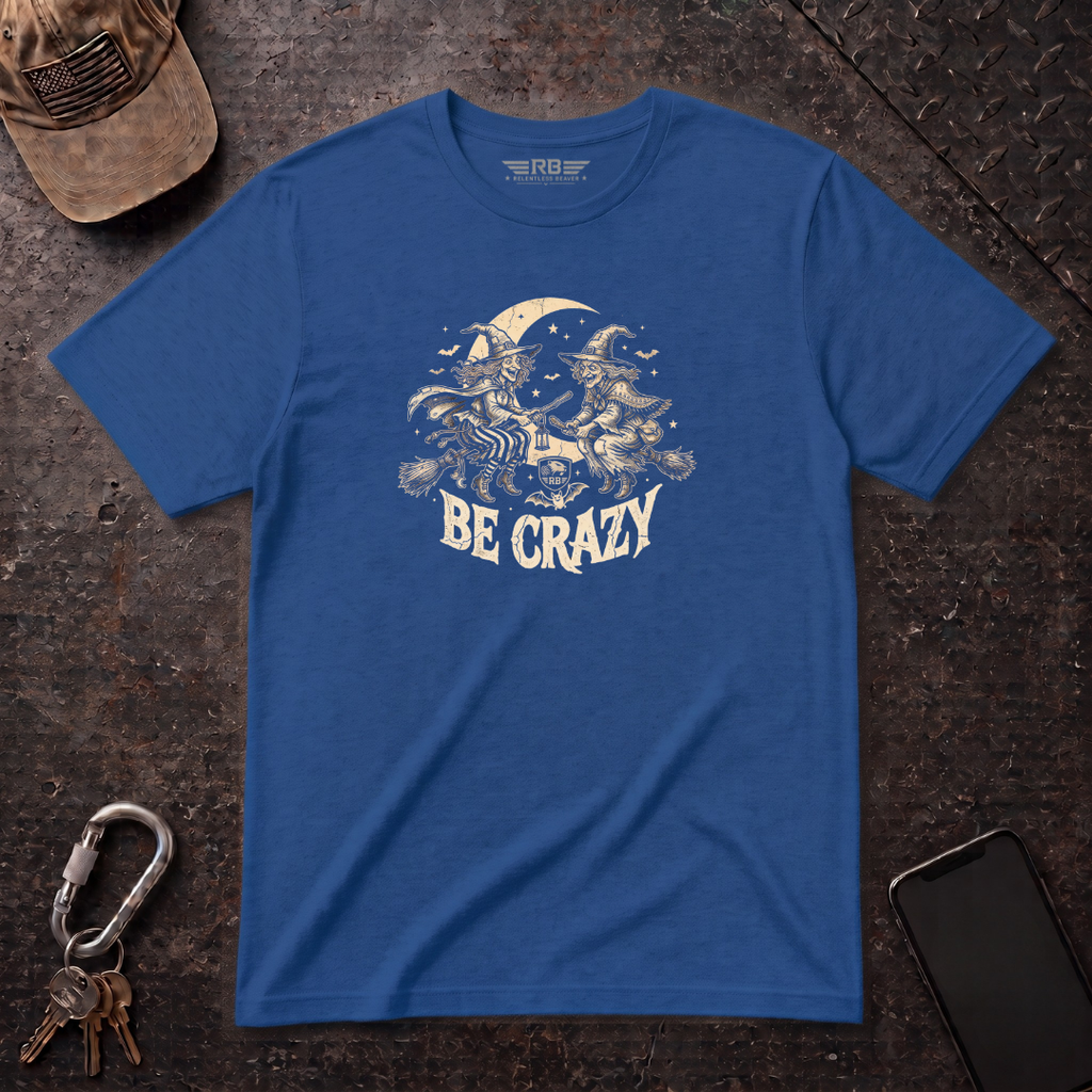 Witches Be Crazy T-Shirt