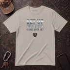 Get Up T-Shirt