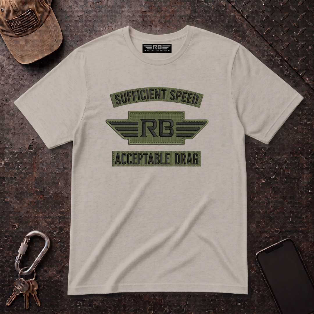 Sufficient Speed Acceptable Drag T-Shirt