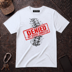 Denied Non Service Connected T-Shirt