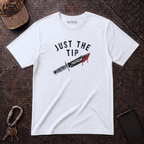 Just The Tip T-shirt